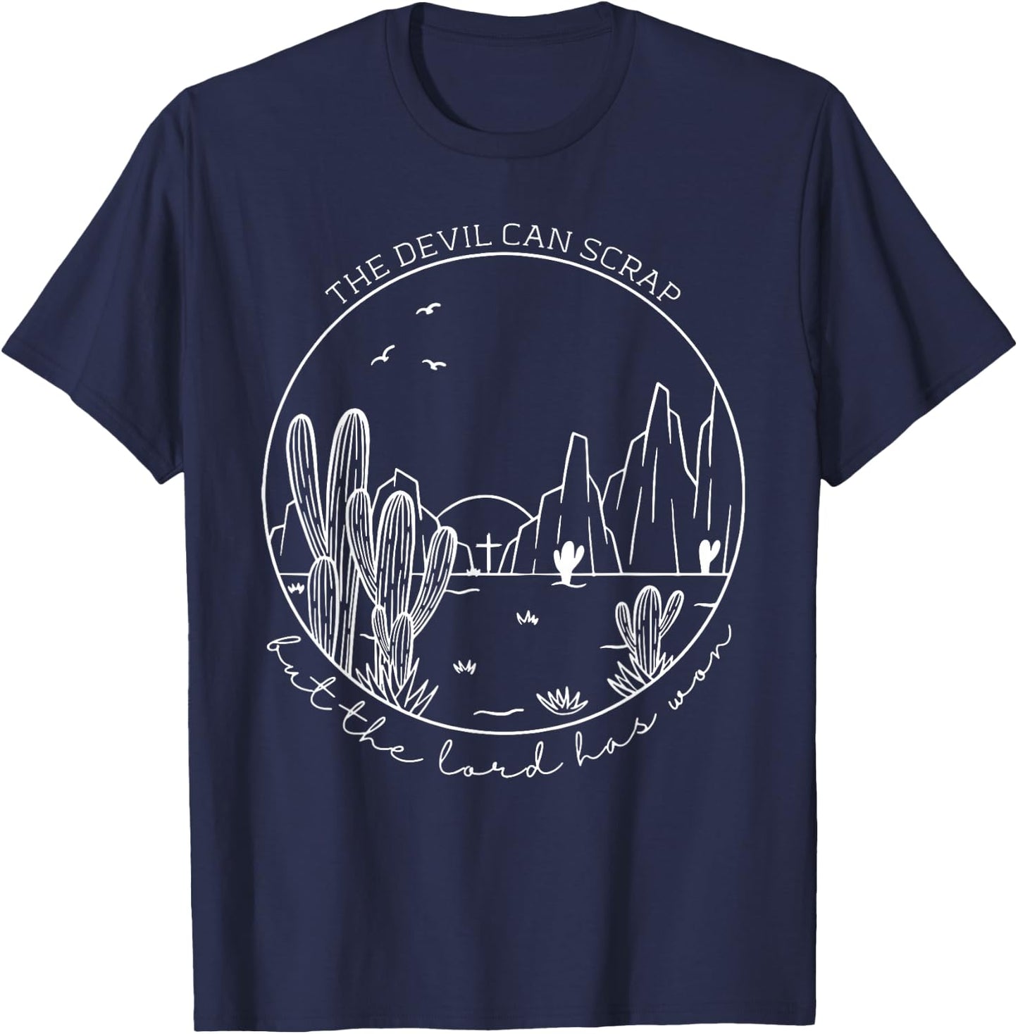 The Devil Can Scrap But The Lord Has Won, Howdy Cowgirl T-Shirt - T-Shirt | Navy