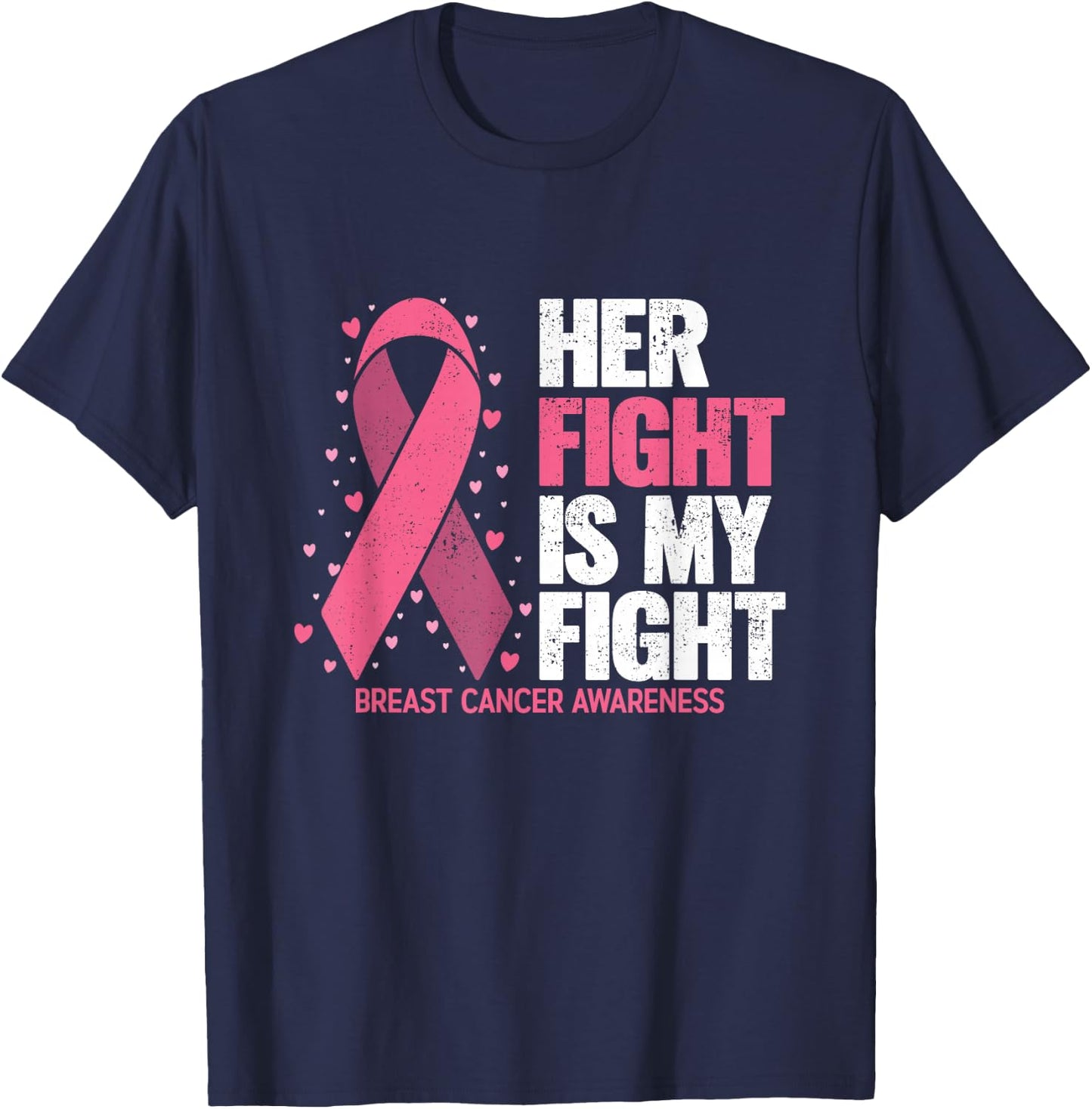 Breast Cancer Her Fight is my Fight Breast Cancer Awareness T-Shirt - T-Shirt | Navy