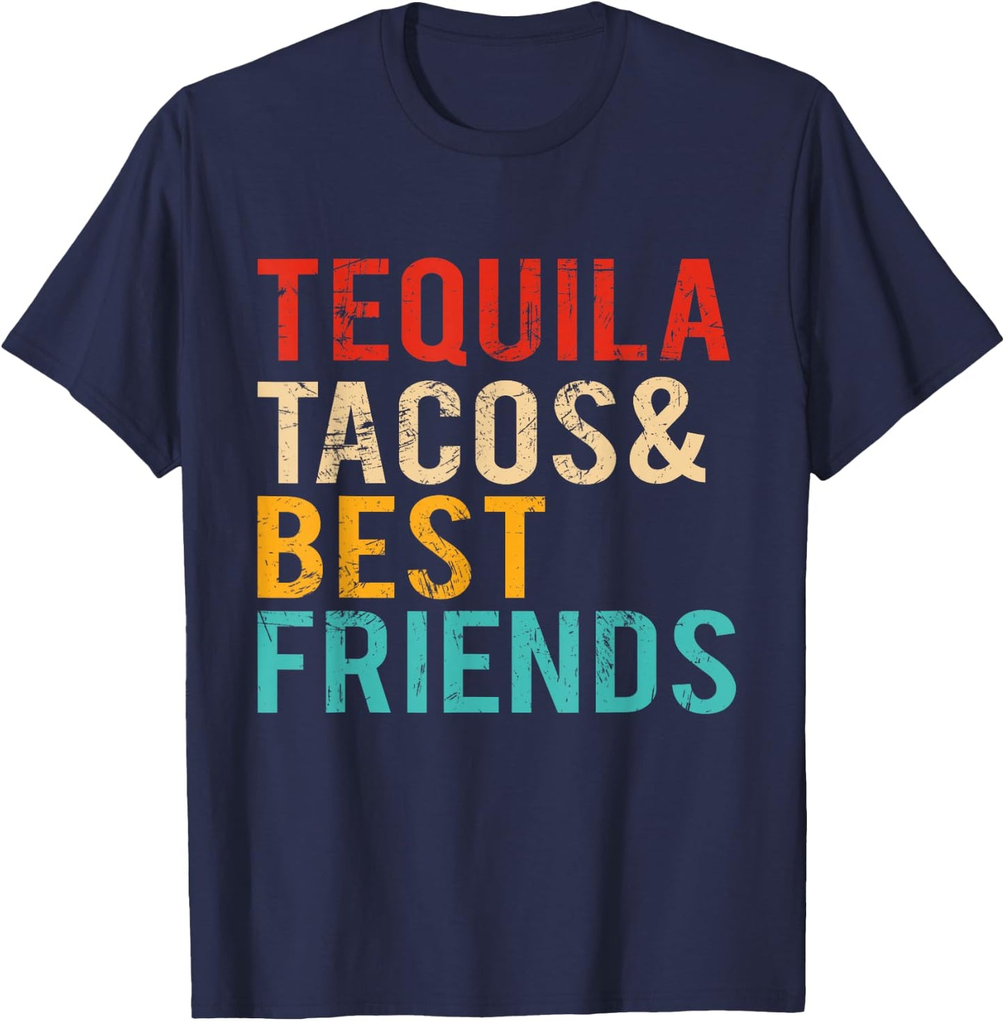Cinco De Mayo Tequila Tacos Best Friends Drinking Men Women T-Shirt - T-Shirt | Navy