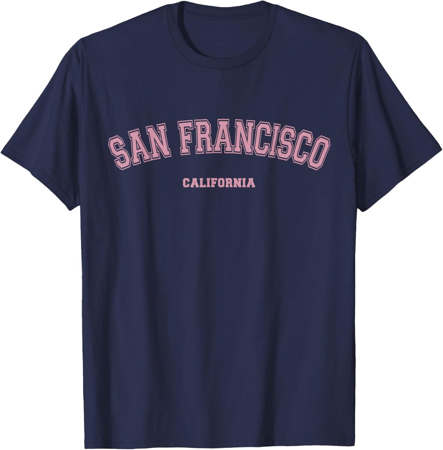 Pink San Francisco California CA Varsity Style San Francisco T-Shirt - T-Shirt | Navy