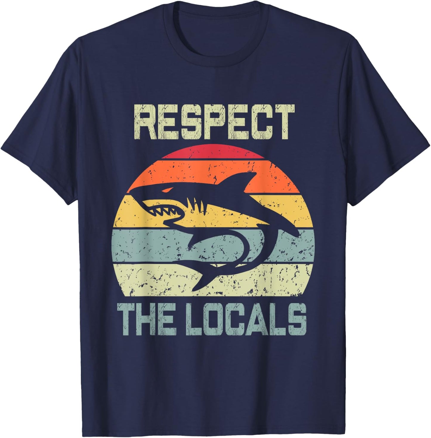 Funny Men's Respect The Locals Shark Love Cool Design Couple T-Shirt - T-Shirt | Navy