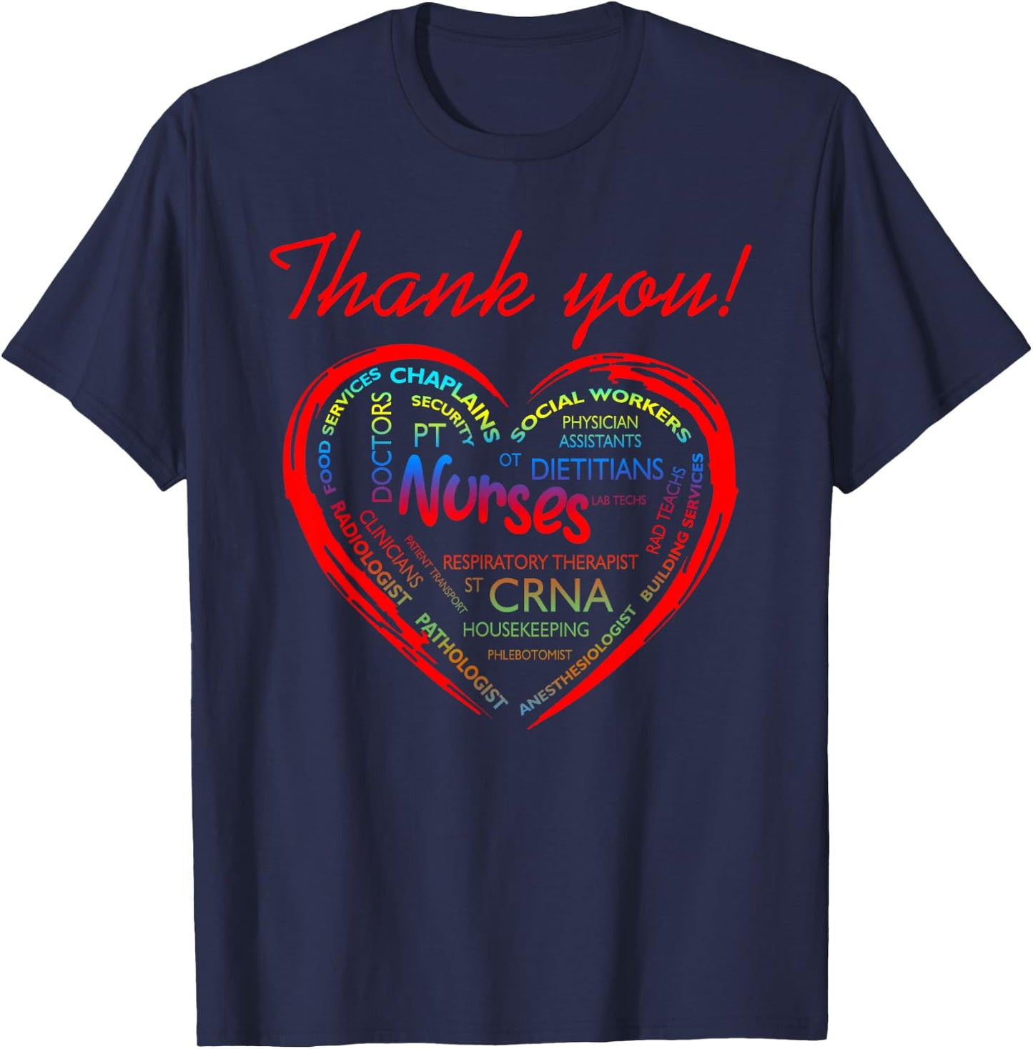Thank You CRNA Nurses Healthcare Providers Doctors PT Techs T-Shirt - T-Shirt | Navy