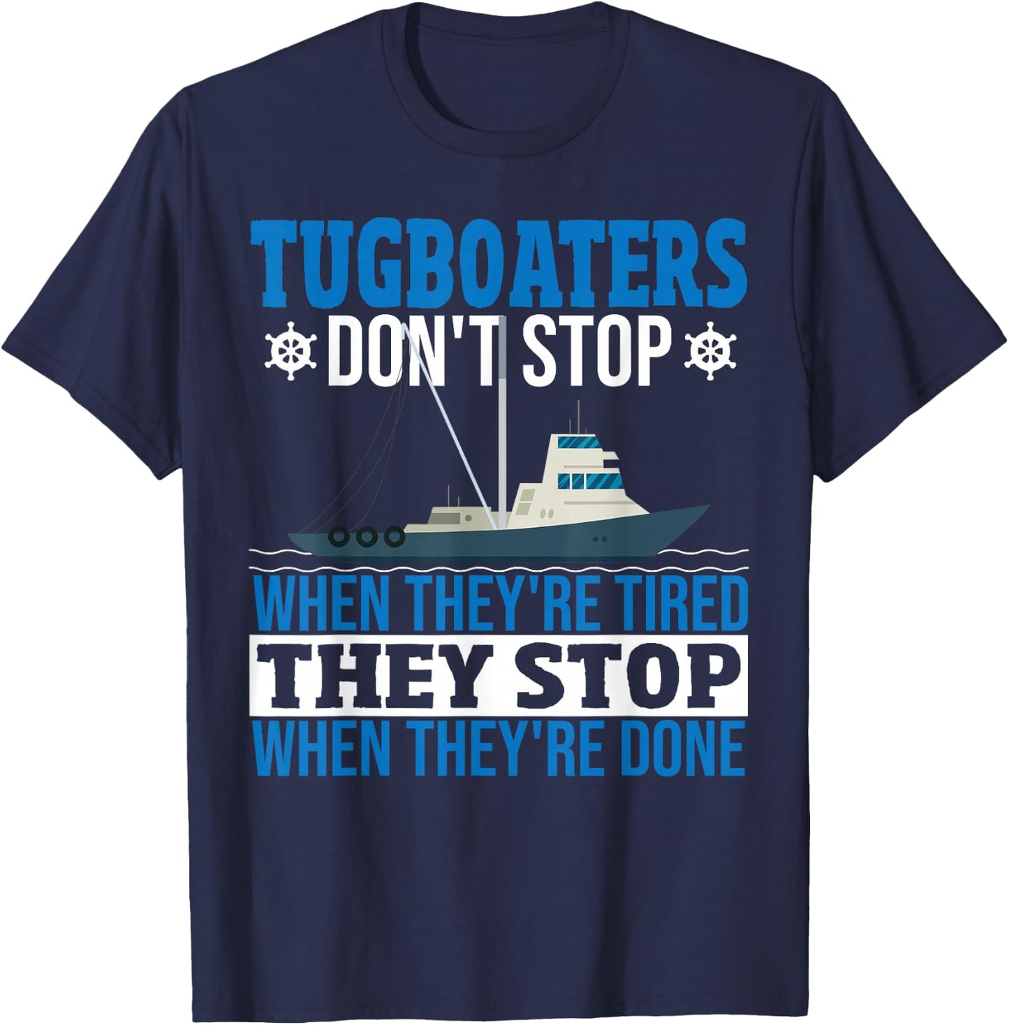 Tugboat Operator Towboat Captain Tugboat Captain Towboater T-Shirt - T-Shirt | Navy