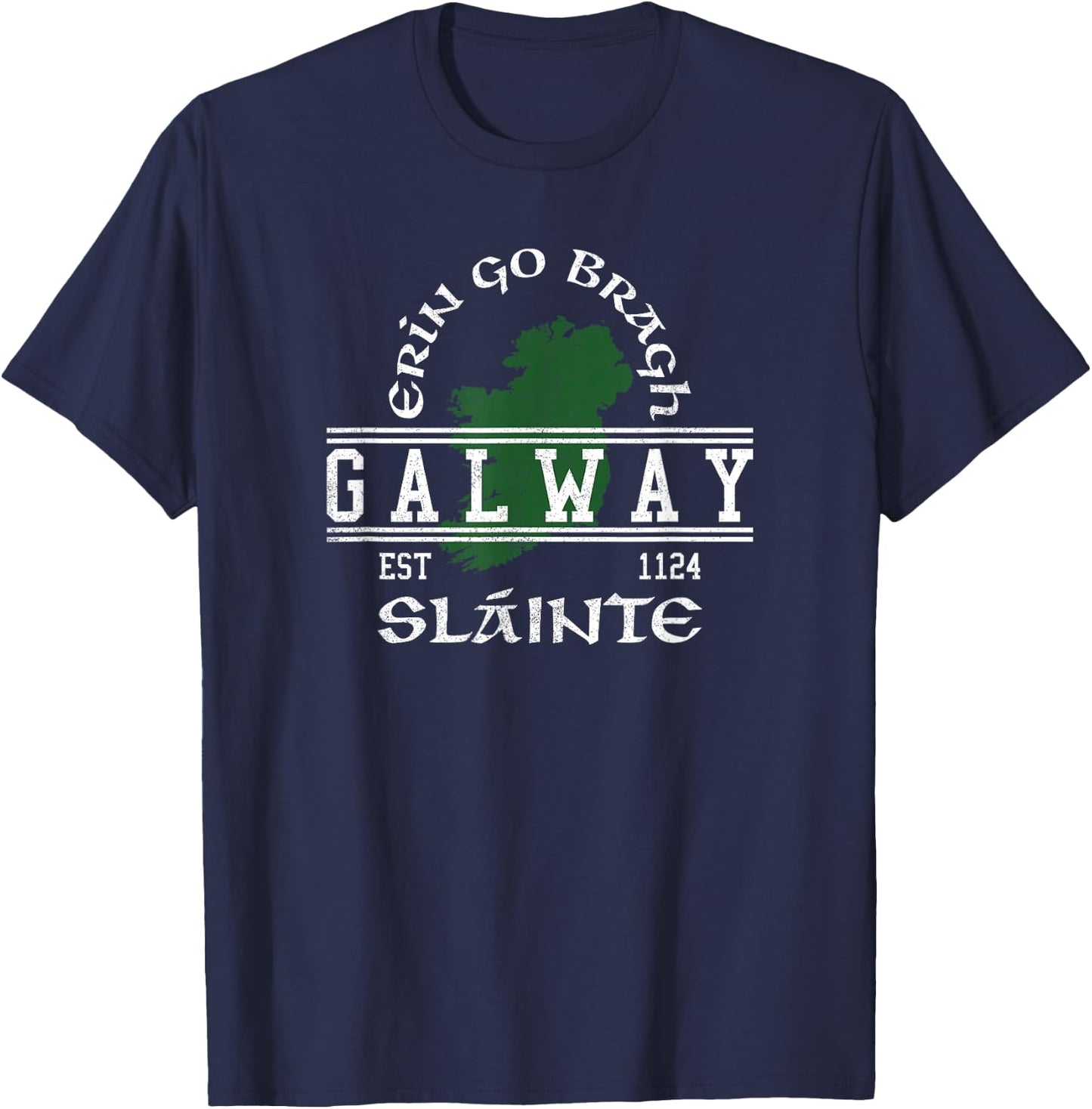 Galway Ireland Slàinte Irish T-Shirt - T-Shirt | Navy