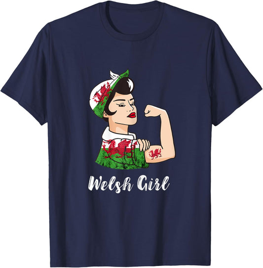 Welsh Girl Strong Woman Welsh Dragon Welsh Flag Wales T-Shirt - T-Shirt | Navy