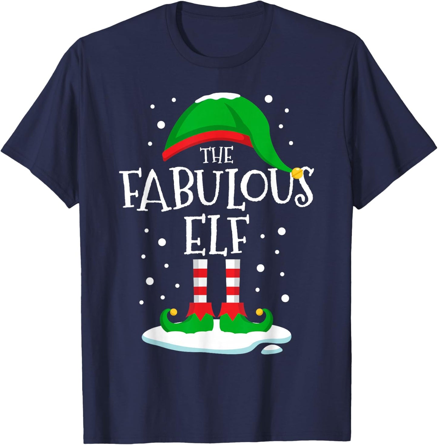 The Fabulous Elf Christmas Family Matching Xmas Group Funny T-Shirt - T-Shirt | Navy