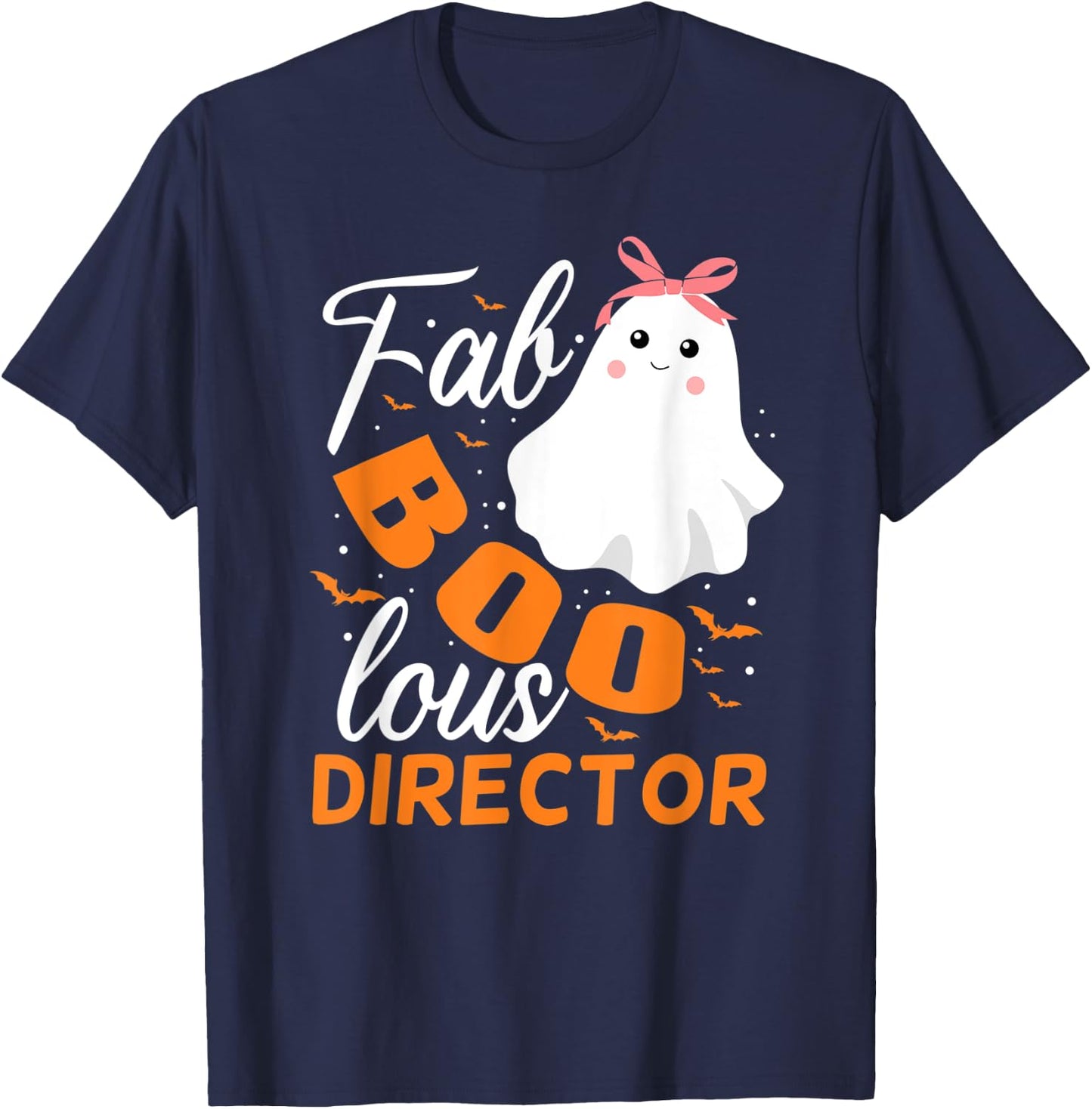 Fabulous Faboolous Director Ghost Halloween T-Shirt - T-Shirt | Navy