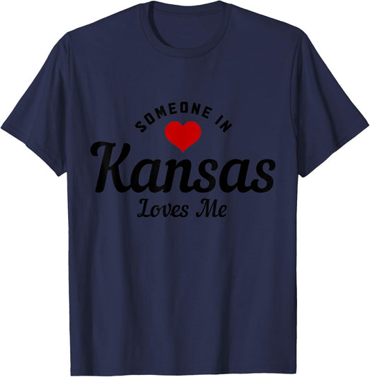 Someone In Kansas Loves Me Funny Cute T-Shirt - T-Shirt | Navy