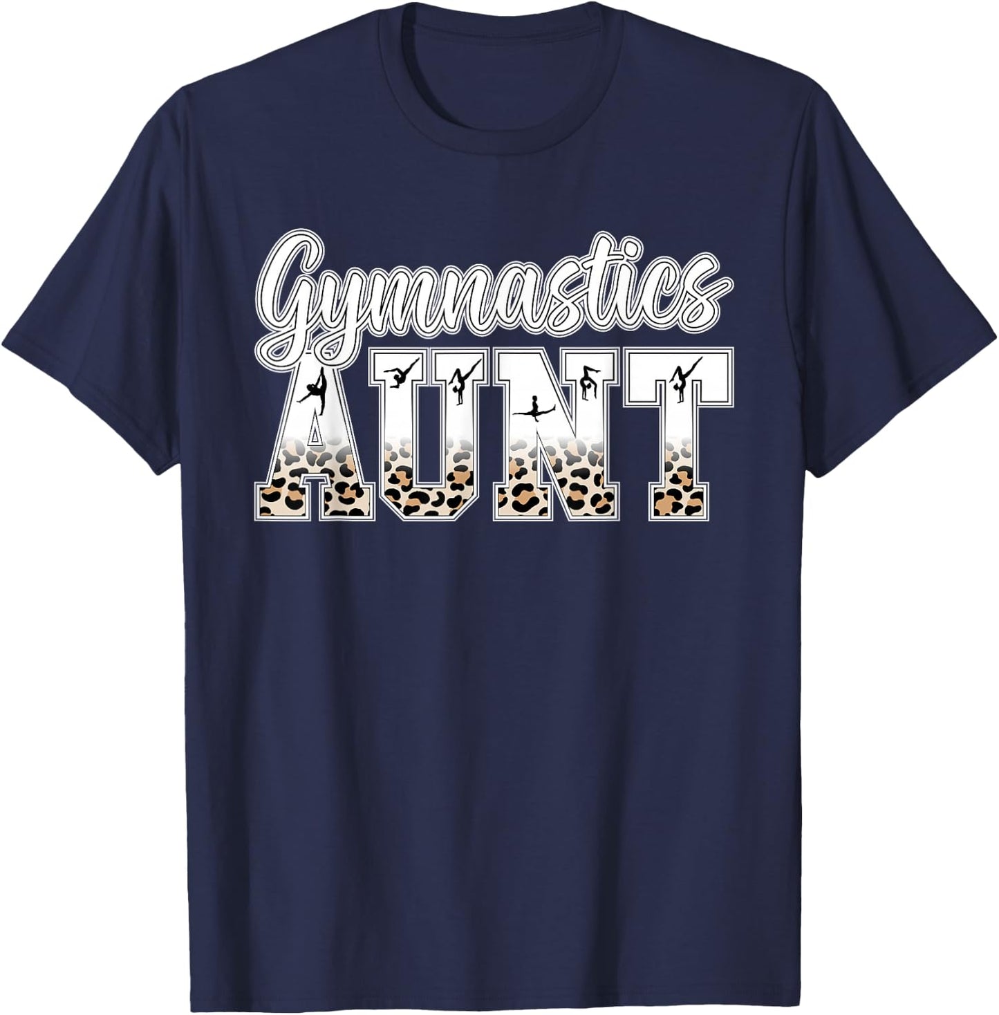 Gymnastics Aunt Of A Gymnast Auntie Leopard Gymnast Aunt T-Shirt - T-Shirt | Navy