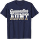 Gymnastics Aunt Of A Gymnast Auntie Leopard Gymnast Aunt T-Shirt - T-Shirt | Navy