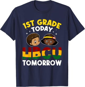 HBCU College Student - 1st Grade Today HBCU Tomorrow T-Shirt - T-Shirt | Navy