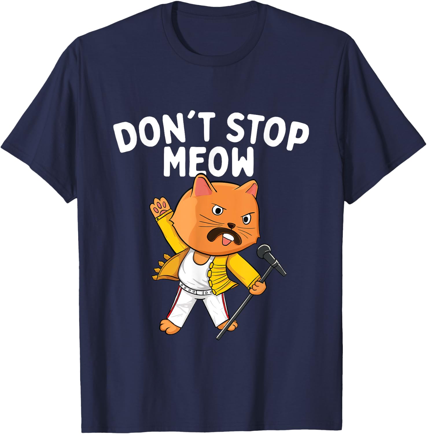 Don't Stop Meow - Cat Lover Pet Lover Kitten Kitty T-Shirt - T-Shirt | Navy