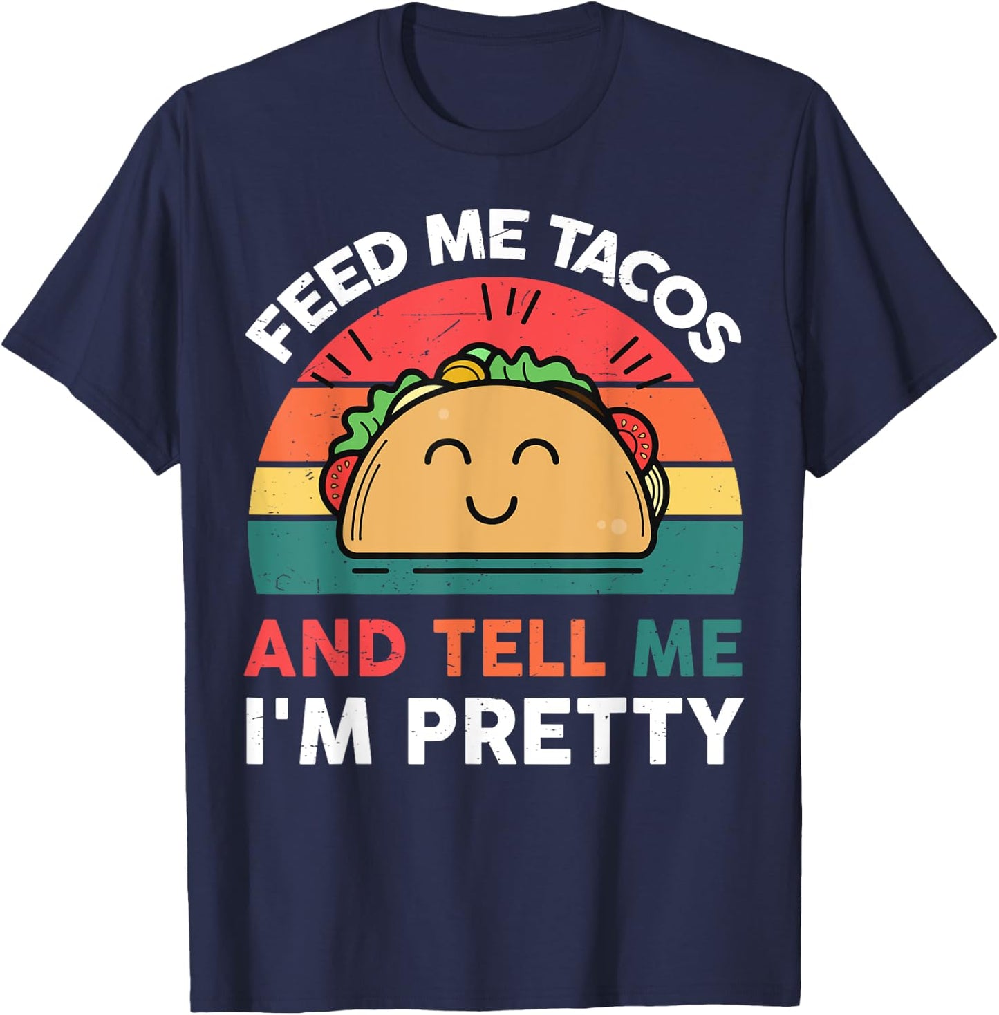 Feed Me Taco-Shirt Kids Women Mexican Tuesday Funny Fiesta T-Shirt - T-Shirt | Navy