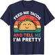 Feed Me Taco-Shirt Kids Women Mexican Tuesday Funny Fiesta T-Shirt - T-Shirt | Navy