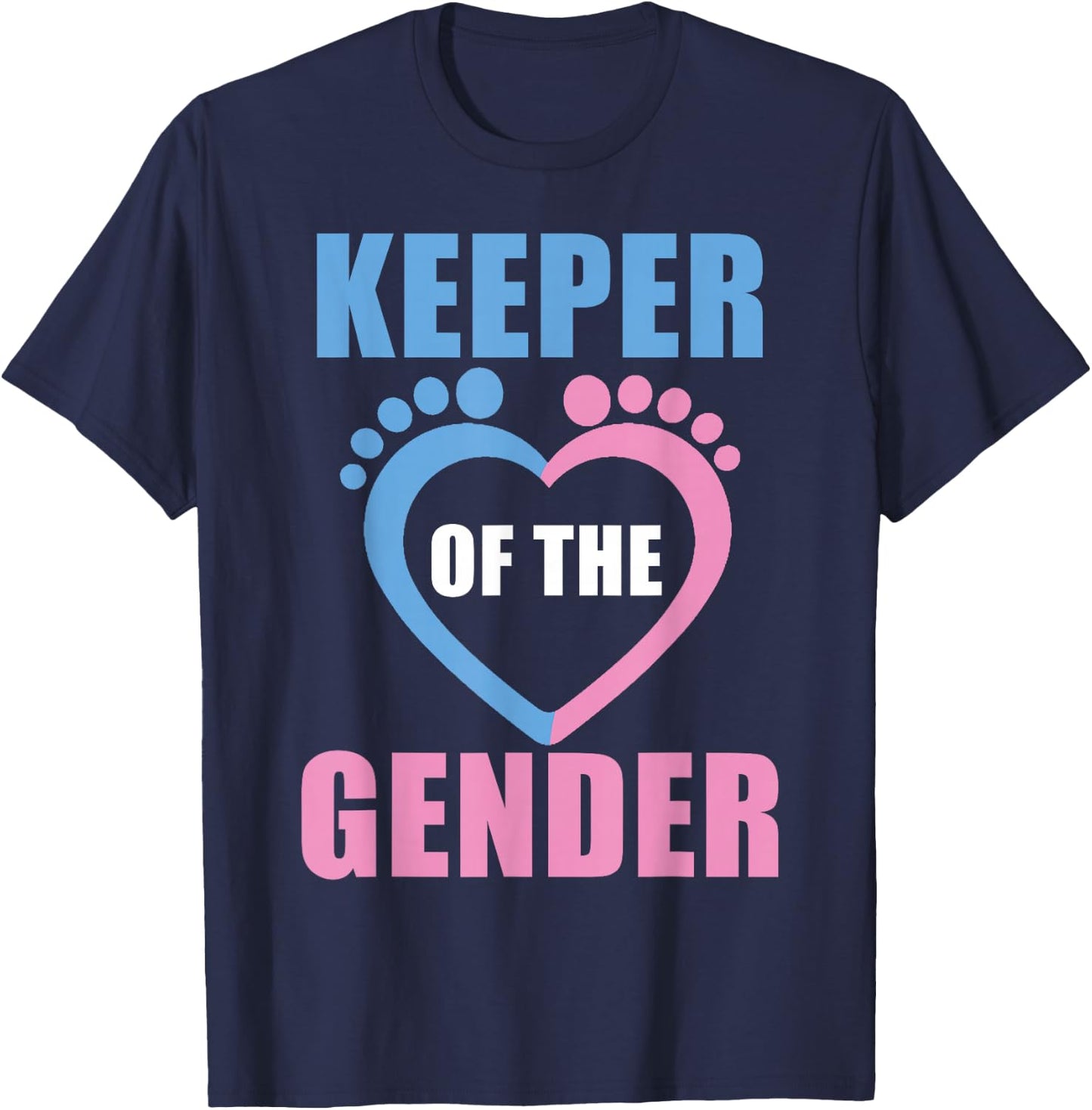 Baby Reveal Party Gender Reveal Keeper of The Gender T-Shirt - T-Shirt | Navy