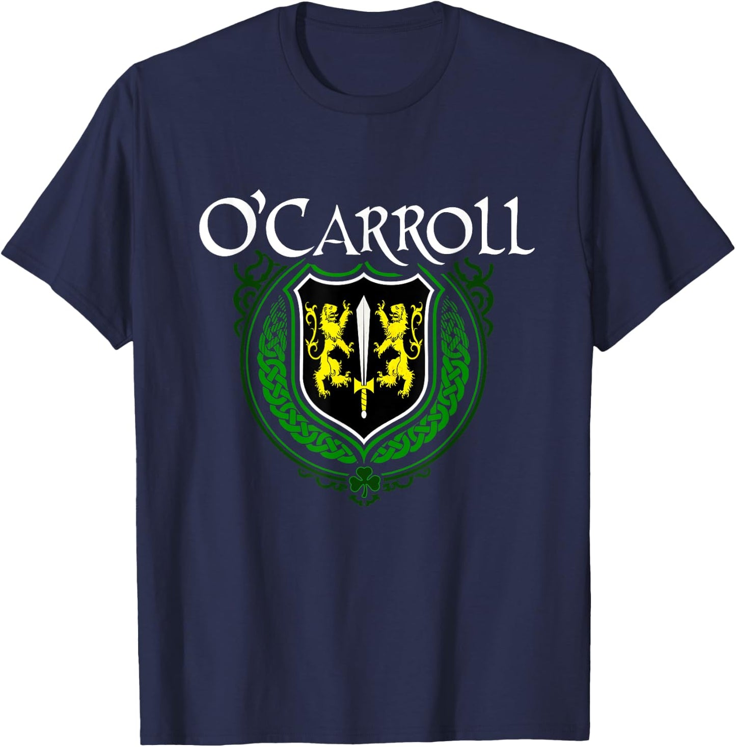 O'Carroll Surname Irish Clan Tartan Badge Ireland T-Shirt - T-Shirt | Navy