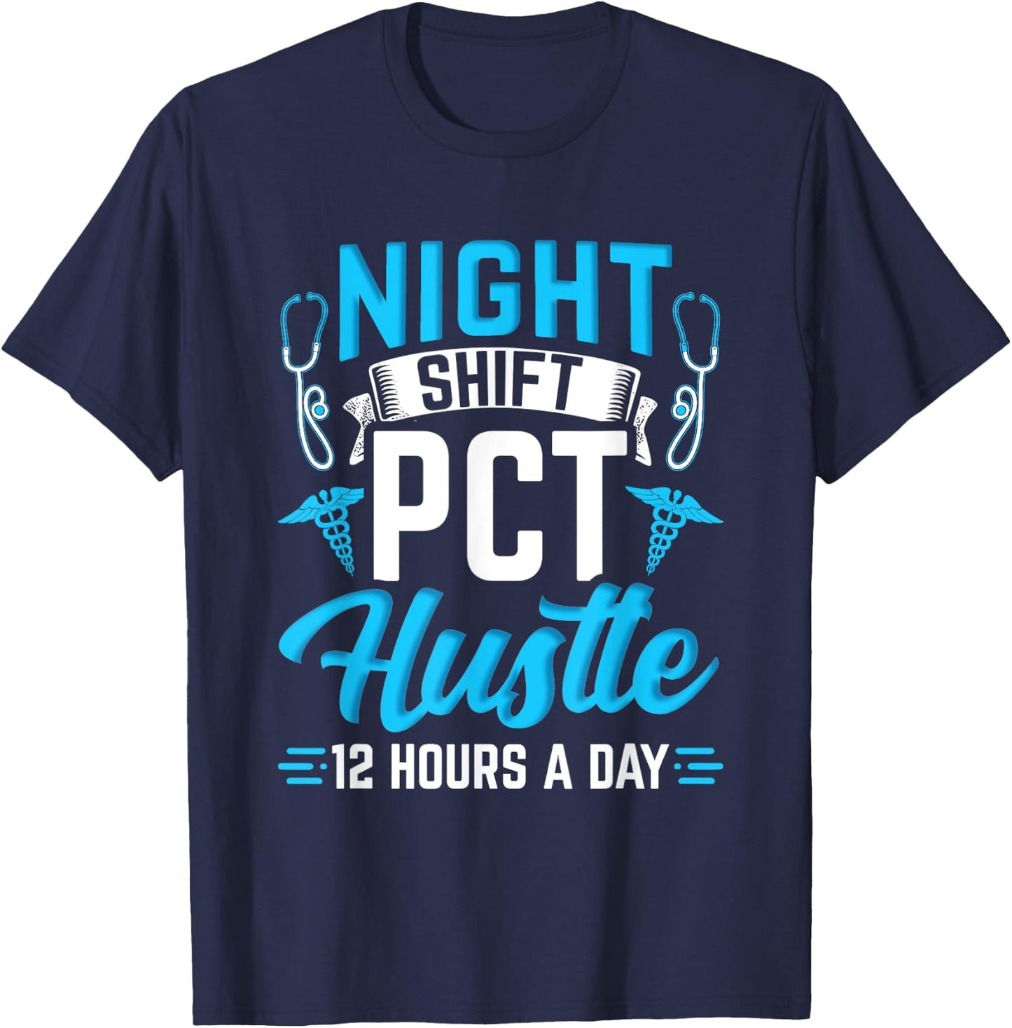 Night Shift PCT Patient Care Technician T-Shirt - T-Shirt | Navy
