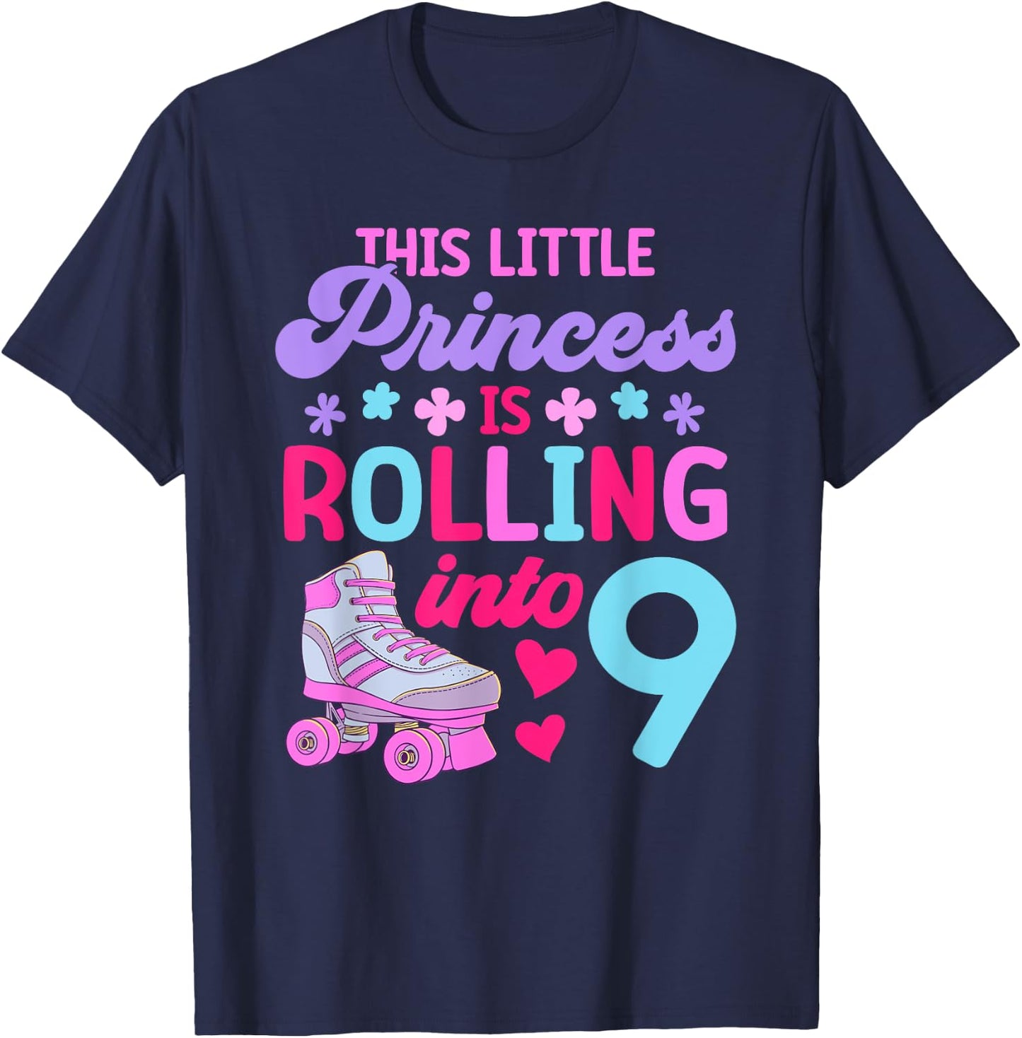 Rolling into 9 Girls 9th Birthday Roller Skates T-Shirt - T-Shirt | Navy