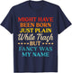 Might Have Been Born Just Plain White Trash But Fancy Was My T-Shirt - T-Shirt | Navy