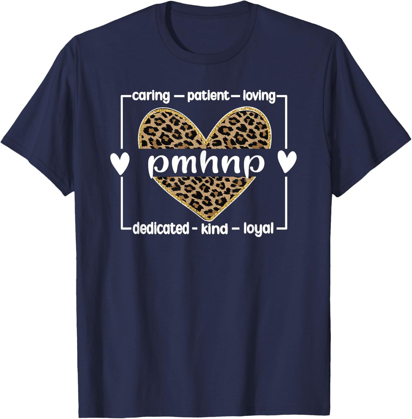 PMHNP Psychiatric Mental Health Nurse Practitioner T-Shirt - T-Shirt | Navy