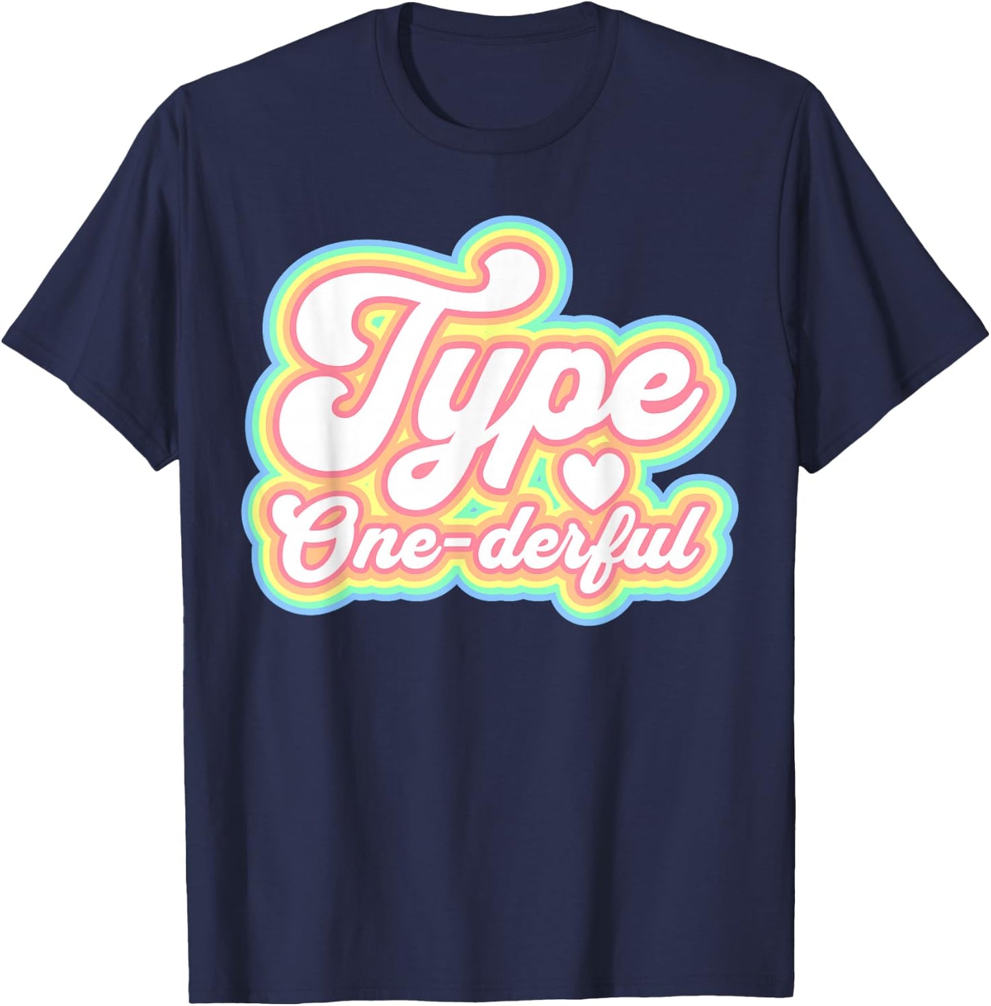 Type One-Derful Type One Diabetes Retro Awareness T-Shirt - T-Shirt | Navy
