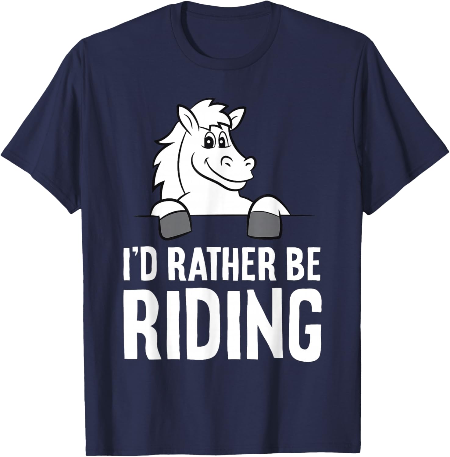 Horse Lover Horseback Riding I'd Rather Be Riding T-Shirt - T-Shirt | Navy
