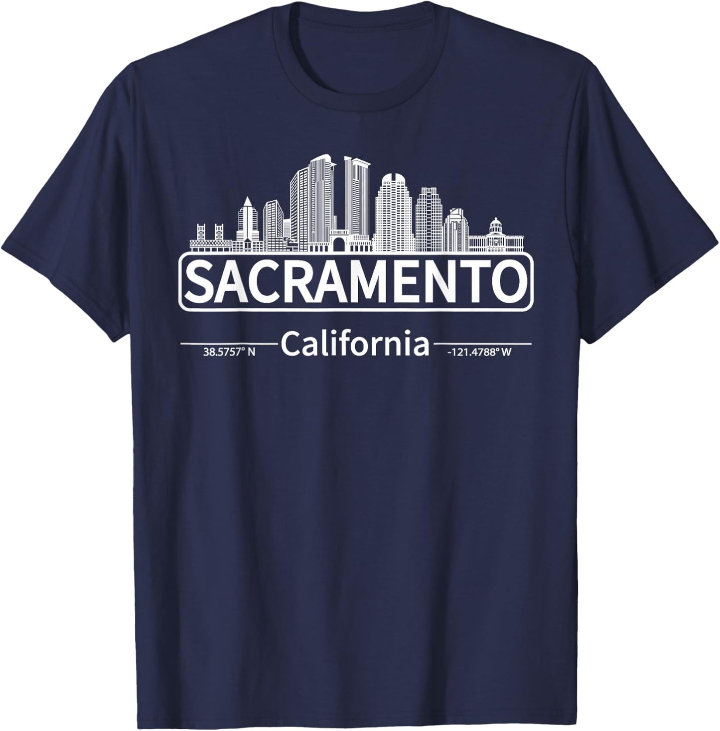 Sacramento California Skyline, Travel to Sacramento T-Shirt - T-Shirt | Navy