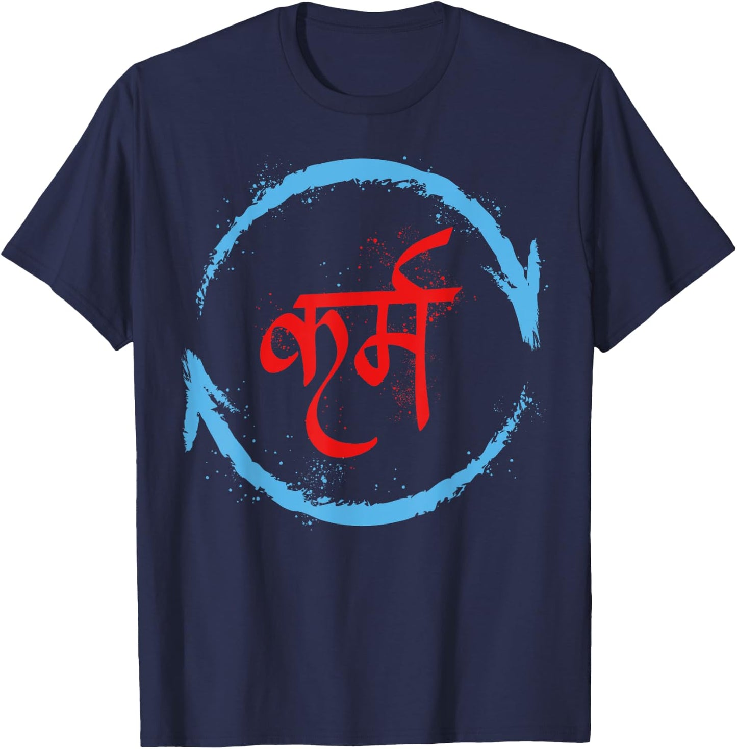 Karma In Hindi Sanskrit Yoga Universal Law Buddhism positive T-Shirt - T-Shirt | Navy