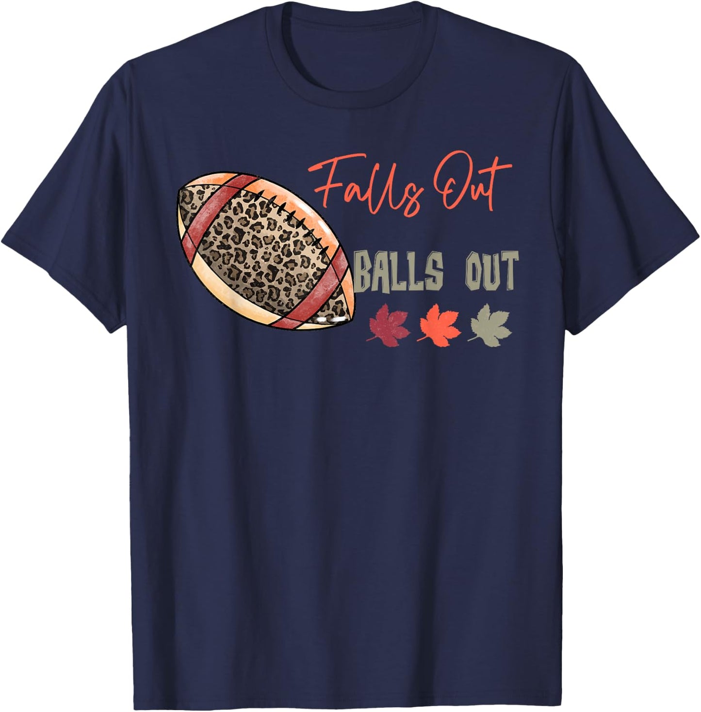 Retro Falls Out Balls Out Football Vintage Thanksgiving T-Shirt - T-Shirt | Navy