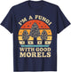 I'm A Fungi With Good Morels Mushroom Mycologist Foraging T-Shirt - T-Shirt | Navy