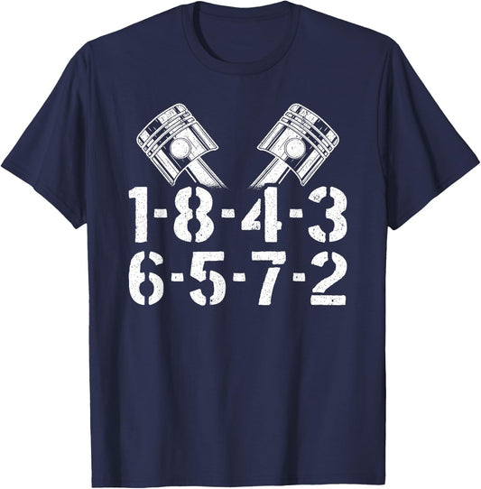 1-8-4-3-6-5-7-2 Firing Order V8 Big Block Car Guy Garage T-Shirt - T-Shirt | Navy