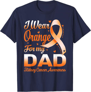 I Wear Orange For My Dad Kidney Cancer Awareness Ribbon T-Shirt - T-Shirt | Navy