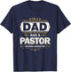 I'm A Dad And A Pastor Nothing Scares Me Father's Day Christ T-Shirt - T-Shirt | Navy