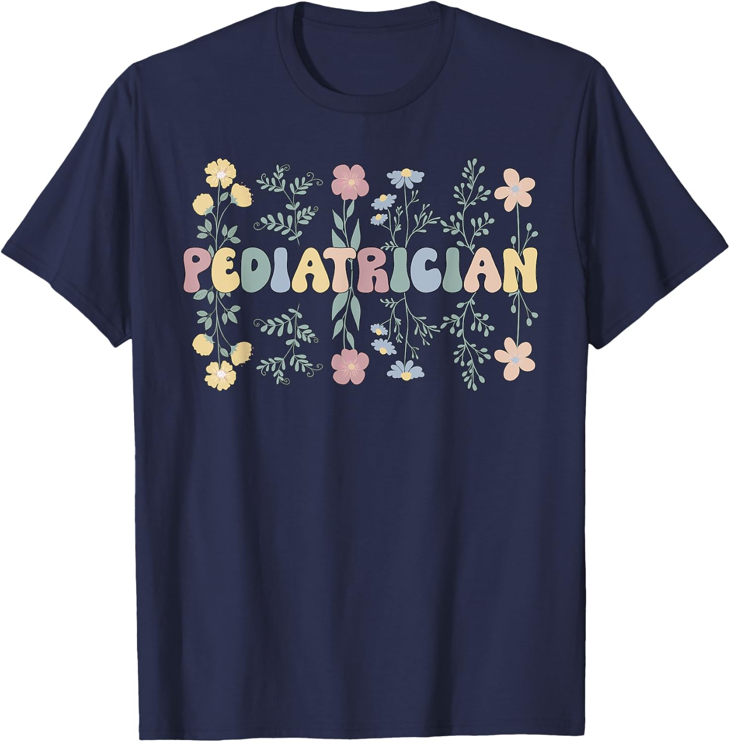 Pediatrician Life Pediatric Doctor T-Shirt - T-Shirt | Navy
