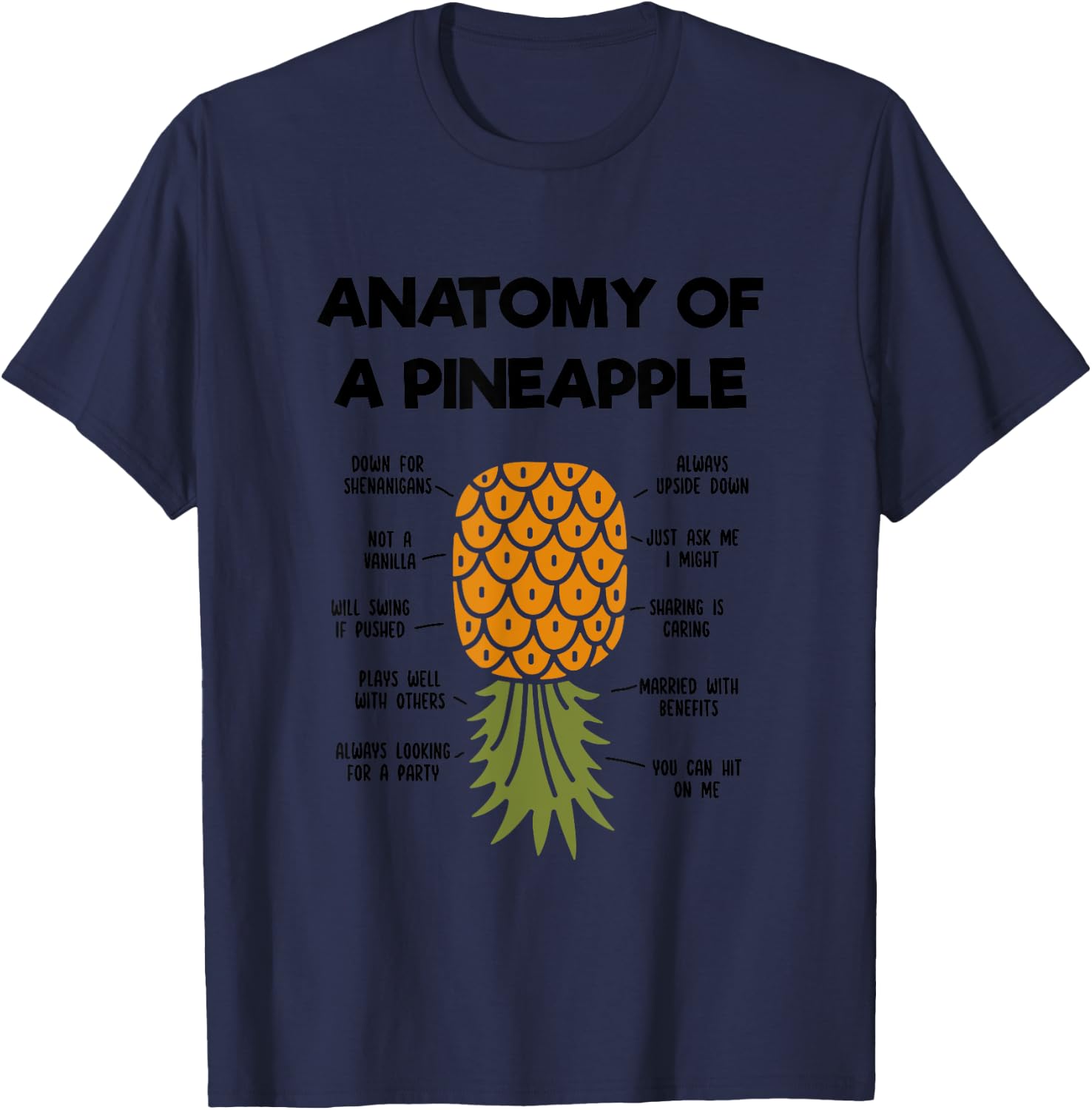 Funny Upside Down Pineapple Anatomy of a Pineapple Swinger T-Shirt - T-Shirt | Navy