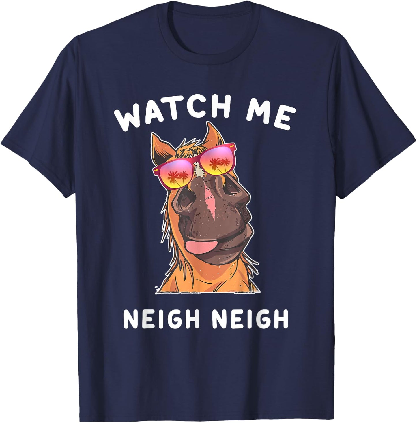Funny Race Horse Watch Me Neigh Neigh Vintage T-Shirt - T-Shirt | Navy