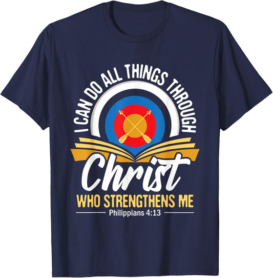 I Can Do All Things Through Christ Christian Archer Archery T-Shirt - T-Shirt | Navy