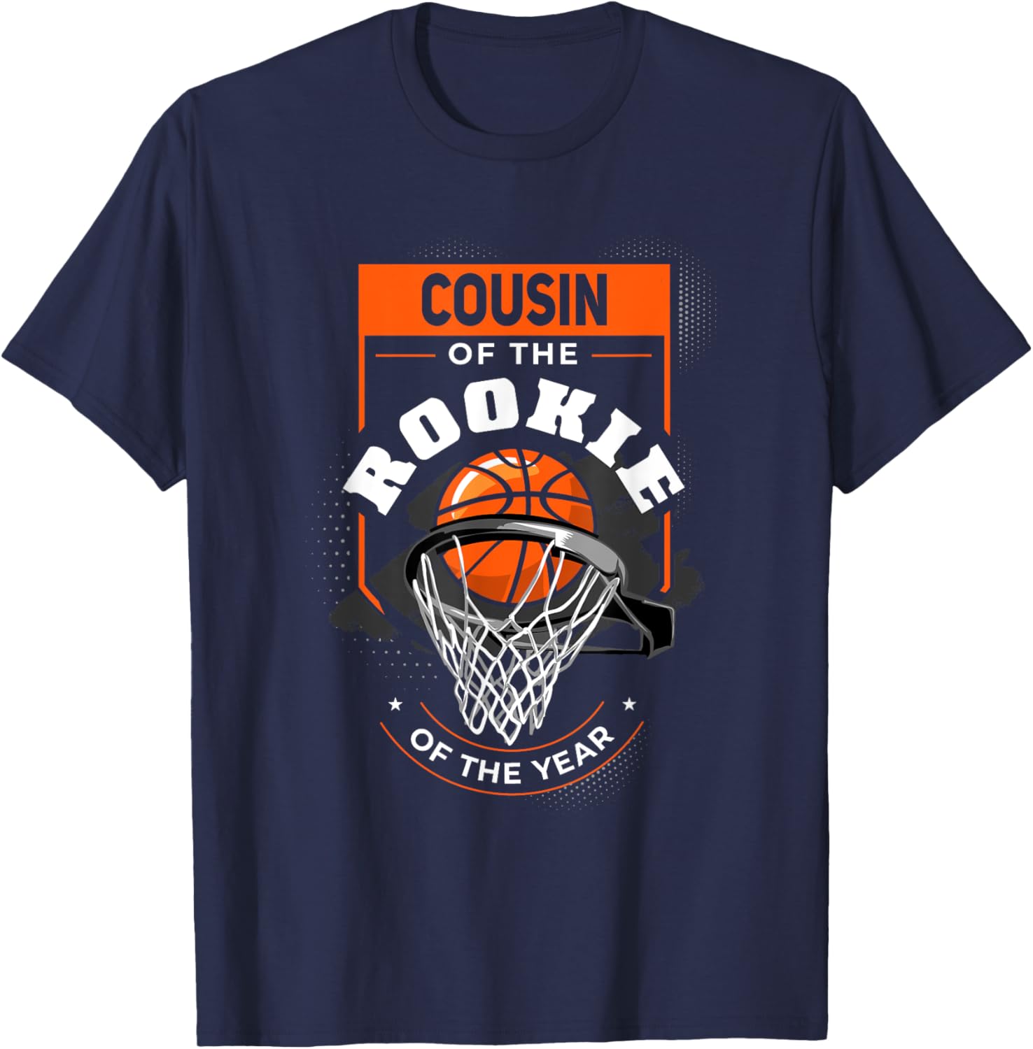 Cousin Rookie of the Year Basketball Cousin of the Rookie T-Shirt - T-Shirt | Navy