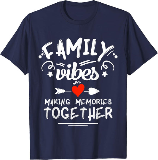 Family Vibes Making Memories 2025 Family Reunion Matching T-Shirt - T-Shirt | Navy