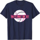 That's What She Set | Ball Game | Beach Volleyball Player T-Shirt - T-Shirt | Navy