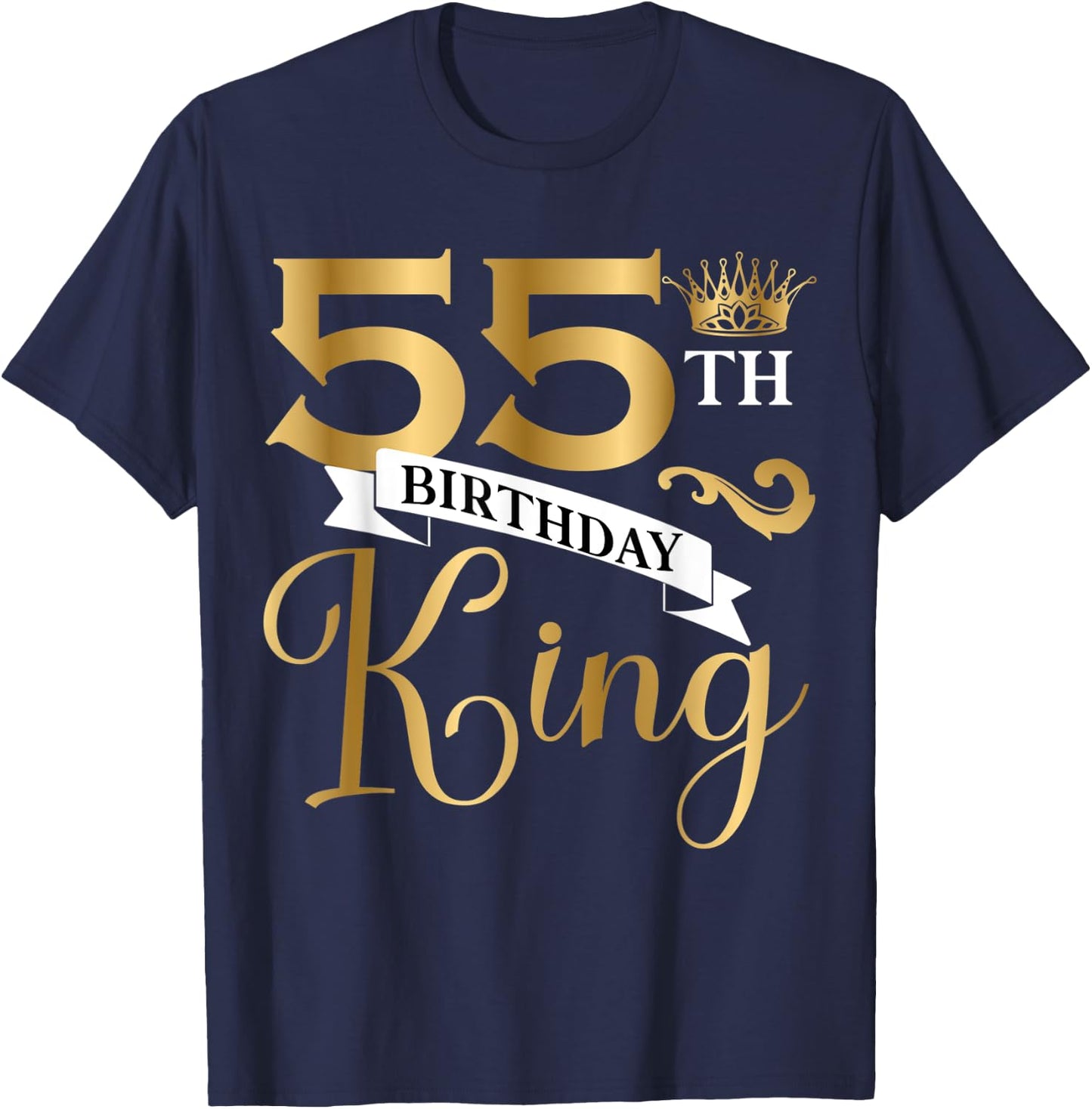 55 Year Old Birthday King Husband 55th B-Day Family Matching T-Shirt - T-Shirt | Navy