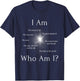 I AM - Who AM I? - THE SEVEN “I AM” STATEMENTS OF JESUS T-Shirt - T-Shirt | Navy
