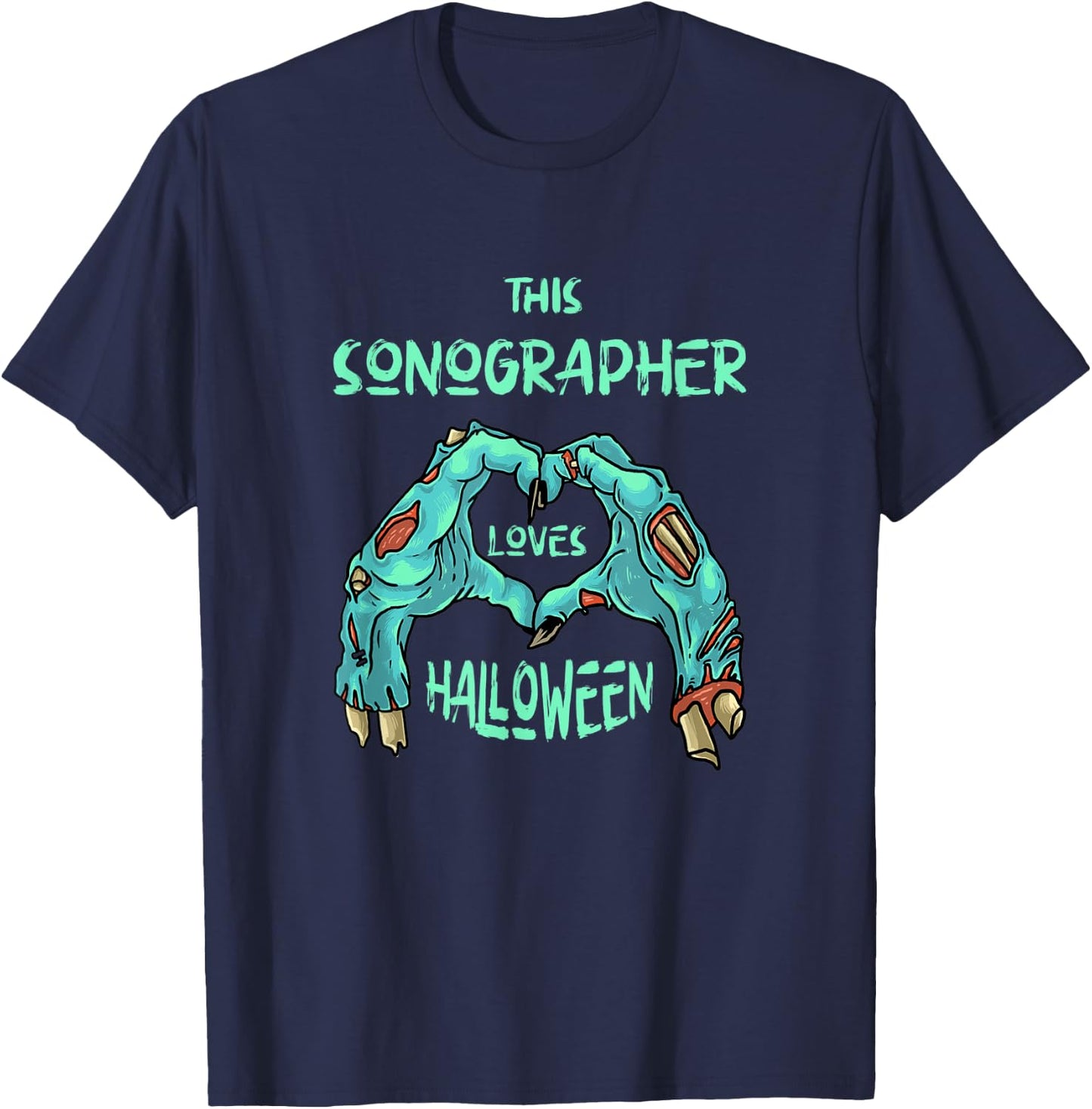 This Sonographer Loves Halloween Ultrasound Tech Zombie T-Shirt - T-Shirt | Navy
