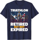 Triathlete Retired Running - Swimming Cycling Triathlon T-Shirt - T-Shirt | Navy