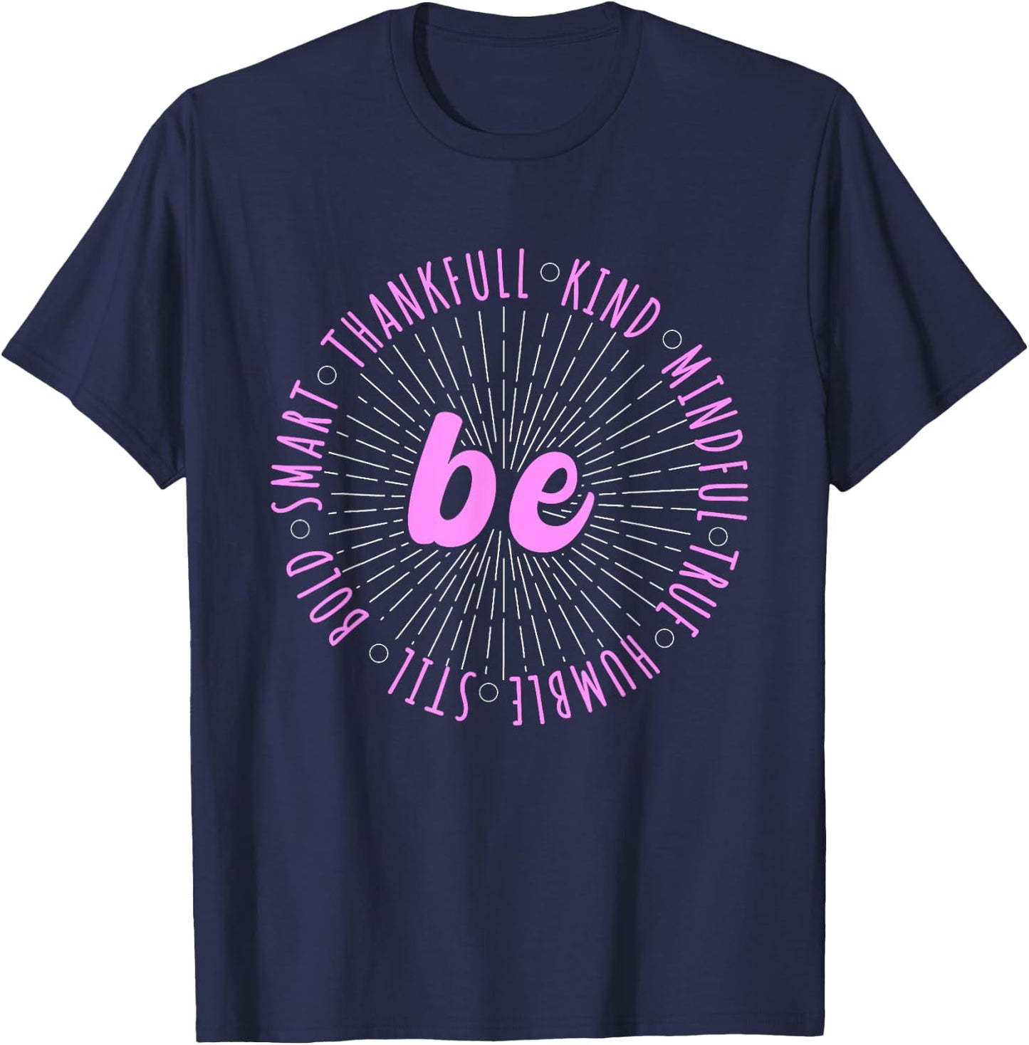 Pink Motivational Quote Positive Saying Life Slogan Pink T-Shirt - T-Shirt | Navy