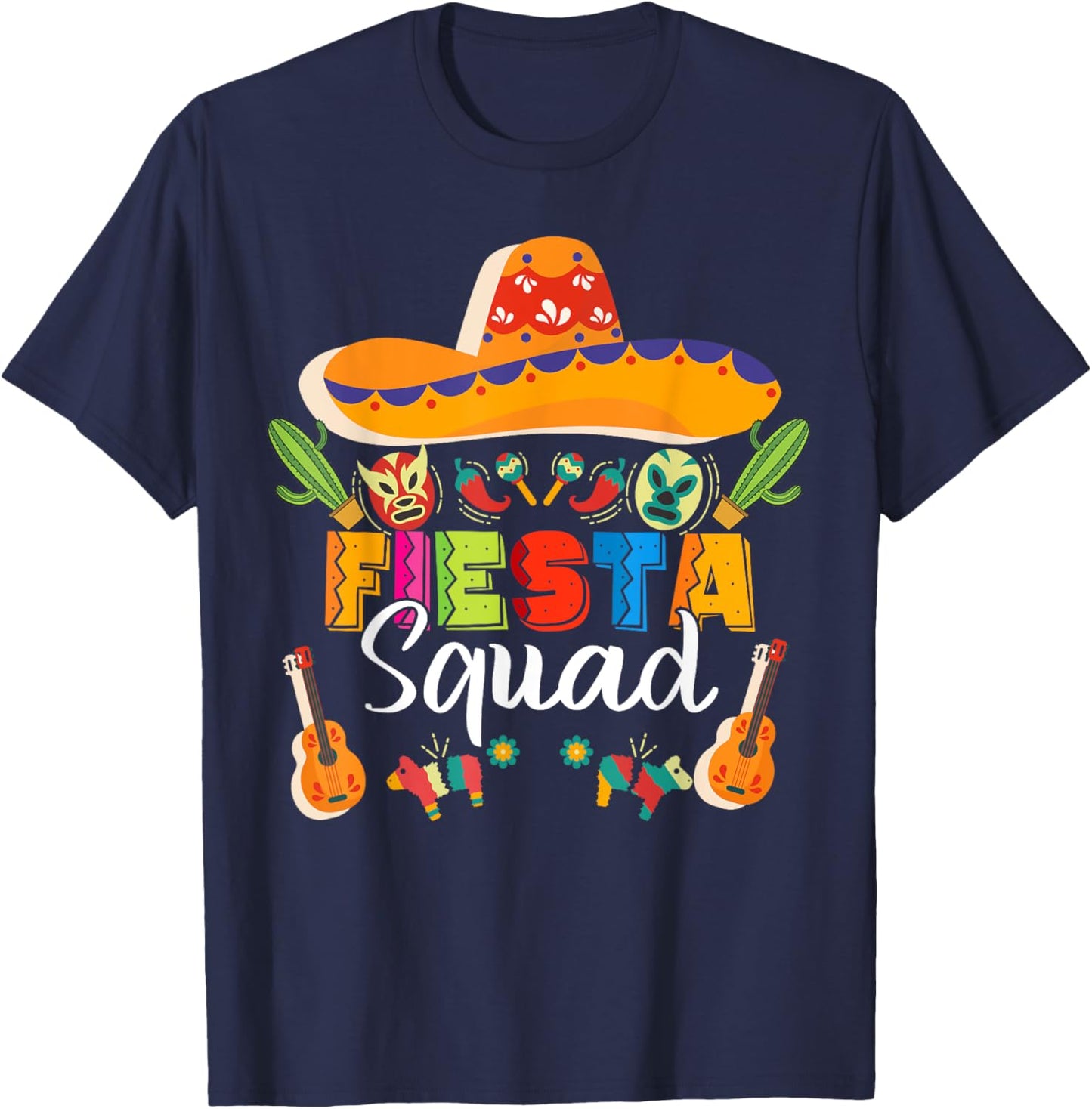 Funny Cinco De Mayo Fiesta Squad Mexican Party Cinco De Mayo T-Shirt - T-Shirt | Navy