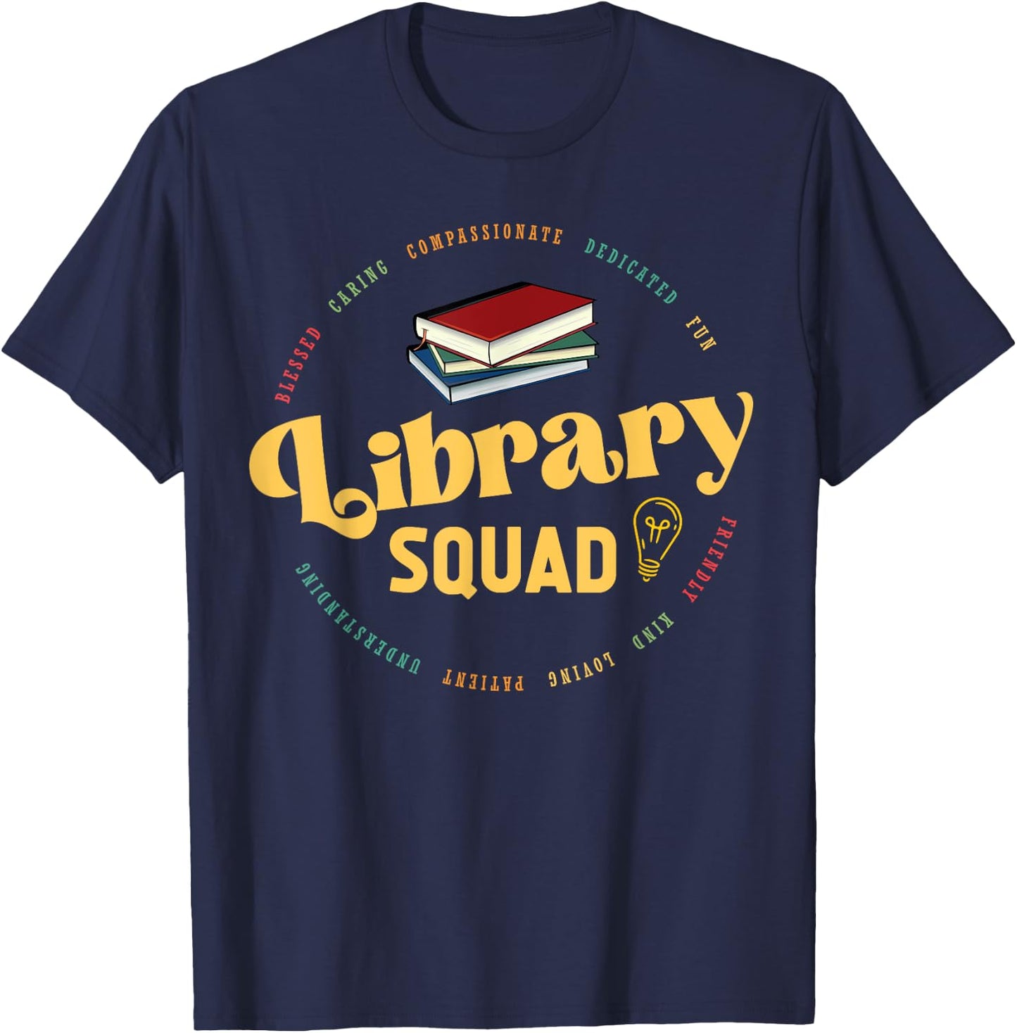 Library Worker Designs - Library Squad T-Shirt - T-Shirt | Navy