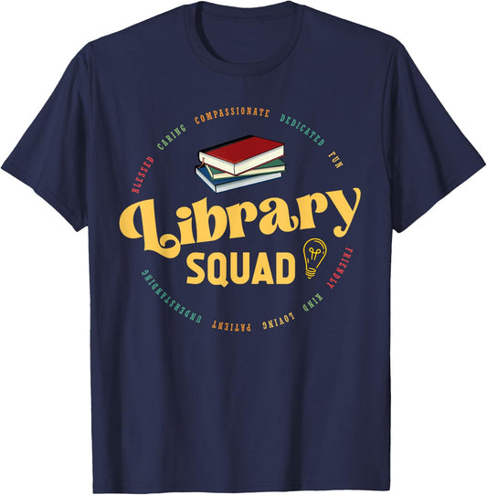 Library Worker Designs - Library Squad T-Shirt - T-Shirt | Navy