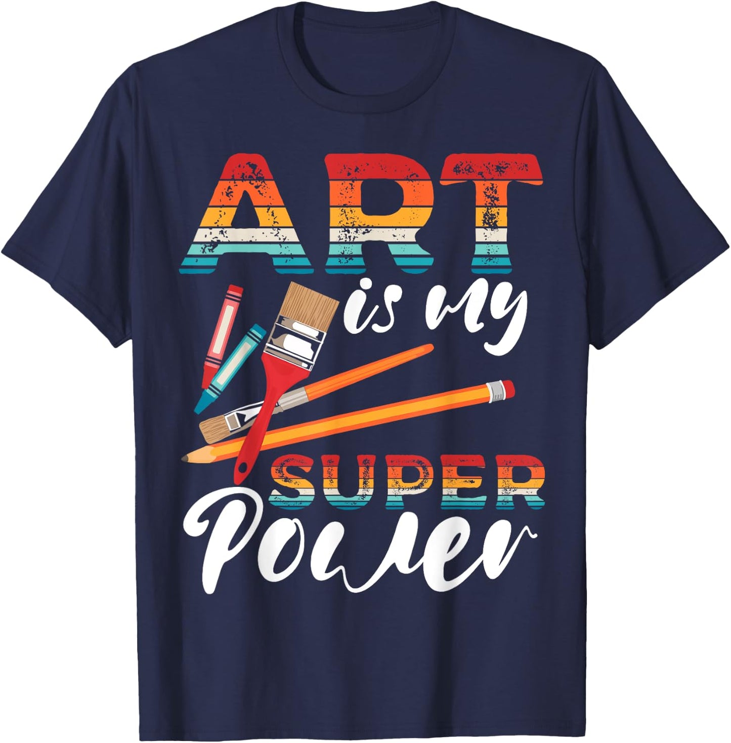 Art Is My Superpower Painter Palette Sketching for Artists T-Shirt - T-Shirt | Navy