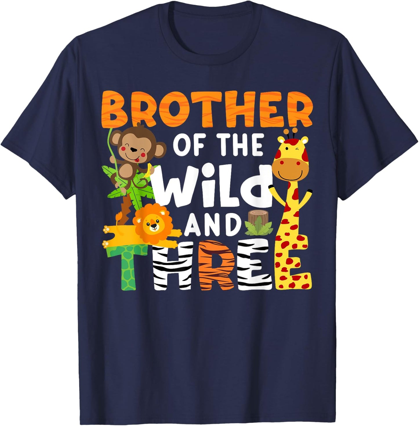 Brother Of The Wild and Three Zoo Theme Party Safari Jungle T-Shirt - T-Shirt | Navy